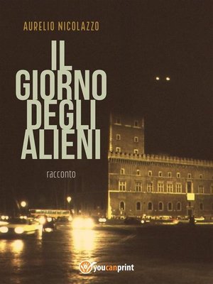cover image of Il giorno degli alieni